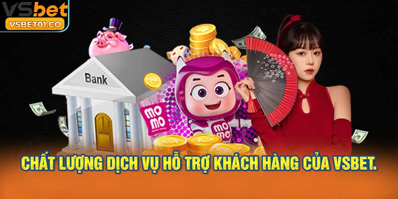 Chất lượng dịch vụ hỗ trợ khách hàng của nhà cái.